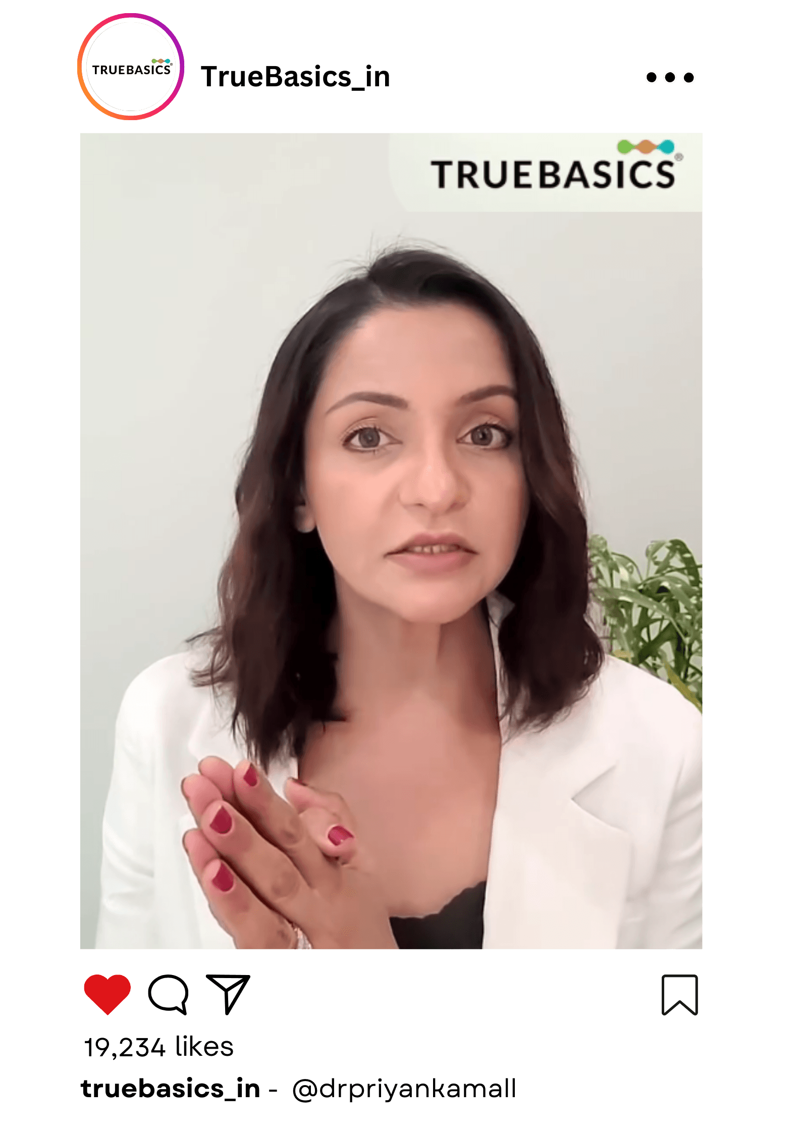 Dermatologist @priya mall is talking about TrueBasics brand and their product goodness.